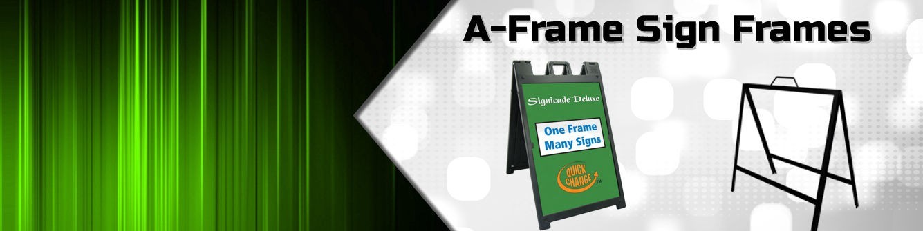 A-Frames Sign Frames - Express Sign Products